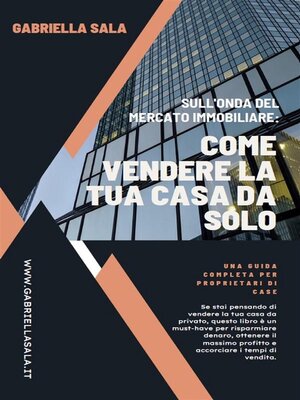 cover image of Sull'Onda del Mercato Immobiliare--Come Vendere la tua Casa da Solo